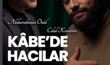 celal karatüre kabede hacılar ilahi sözleri