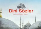 Dini Sözler islami Kısa Etkili Özlü Güzel ve Anlamlı Sözler