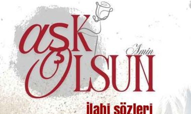 Aşk Olsun | Fadıl Aydın ilahi sözleri