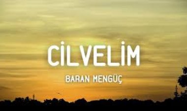 Baran Mengüç - Cilvelim