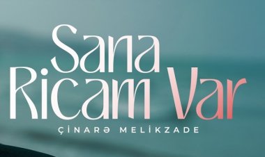 Çinare Melikzade - Sana Ricam Var