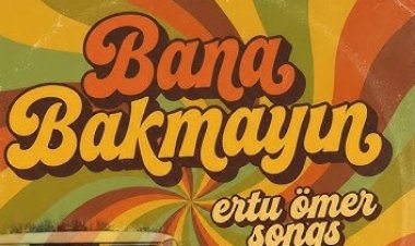 Bana Bakmayın şarkı sözleri