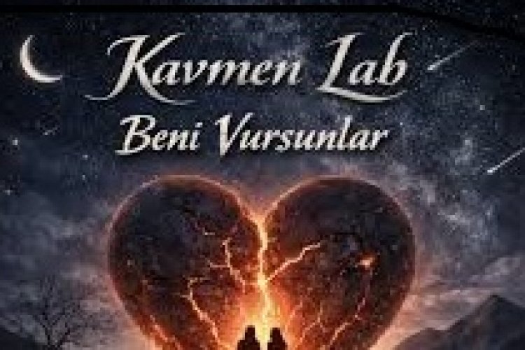 Kavmen Lab Beni Vursunlar Şarkı sözleri