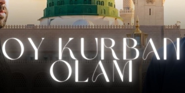 Fırat Türkmen Muhammed Ahmet Fescioğlu Oy Kurban Olam ilahi sözleri