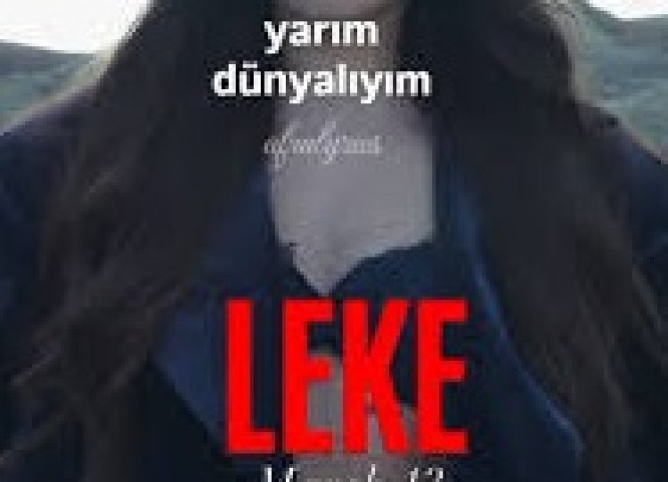 Afra Serhat Durmus Leke şarkı sözleri