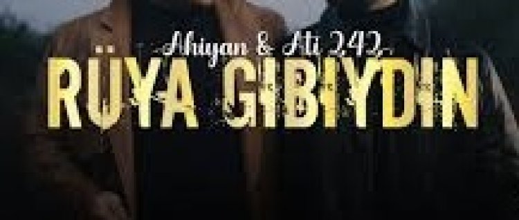 Ahiyan - Rüya Gibiydin Şarkı Sözleri