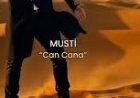Musti Can Cana şarkı sözleri
