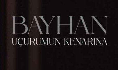 Bayhan Uçurumun Kenarına şarkı sözleri