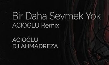 Bir Daha Sevmek Yok şarkı sözleri