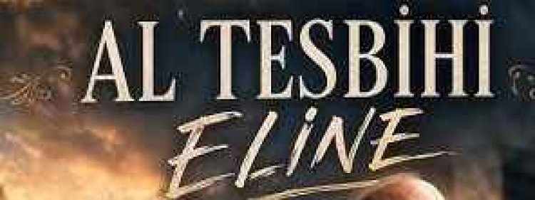 Engin Titiz Al Tesbihi Eline ilahi sözleri