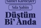 Sıla Şahin x Samet Kardeşler - Düştüm Bi Anda
