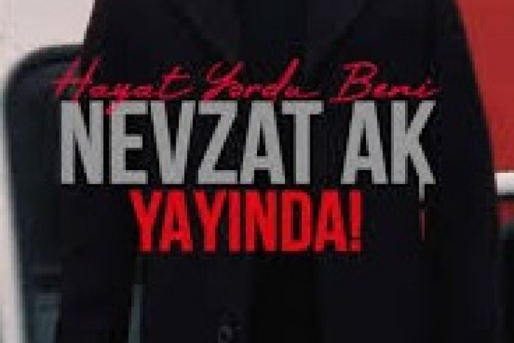 Nevzat AK - Hayat Yordu Beni
