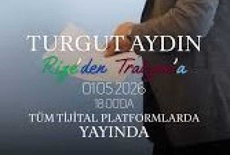 Turgut Aydın RİZE’DEN TRABZON’A Şarkı sözleri