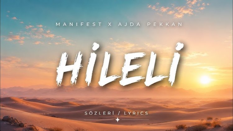 manifest Ajda Pekkan Hileli şarkı sözleri