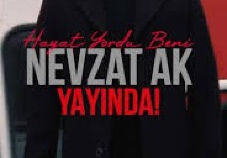 Nevzat AK - Hayat Yordu Beni