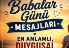 Yeni Babalar Günü Mesajları