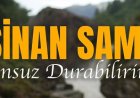 Sinan Sami – “Onsuz Durabilirim” şarkısı