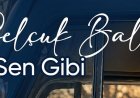 Selçuk Balcı’nın “Sen Gibi” şarkısı