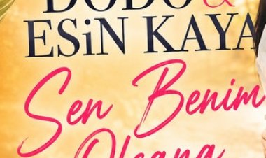 Dodo Esin Kaya'nın "Sen Benim Olsana" şarkısı