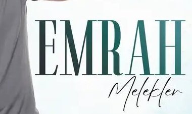 Emrah Melekler şarkı sözleri