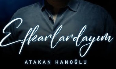 Atakan Hanoğlu - Efkarlardayım