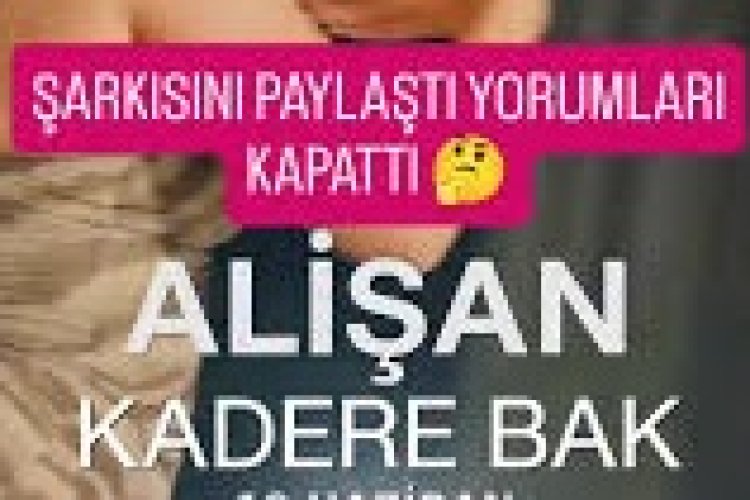 Alişan Kadere Bak şarkı sözleri