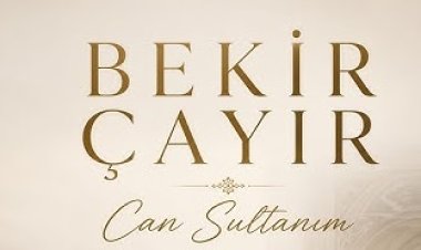 Bekir Çayır'ın seslendirdiği "Can Sultanım" ilahisi