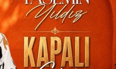 Yasemin Yıldız'ın  "Kapalı Gişe şarkısı