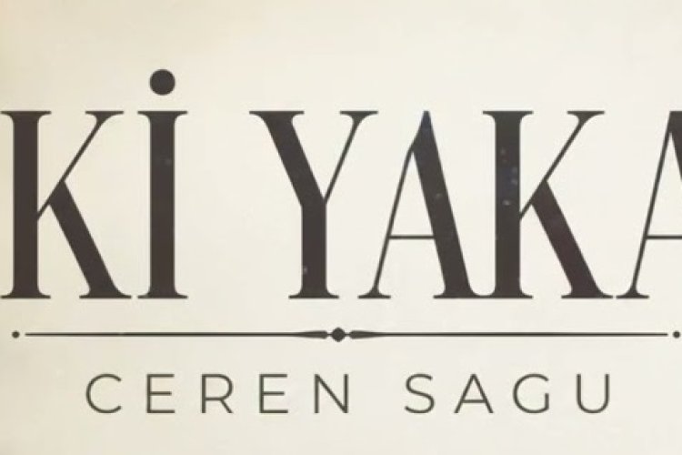 Ceren Sagu İki Yaka