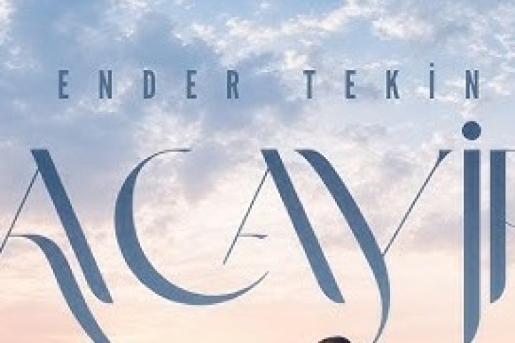 Ender Tekin'in seslendirdiği "Acayip İlahi"