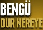 Bengü - Dur Nereye şarkı sözleri