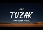 AURA TUZAK şarkı sözleri