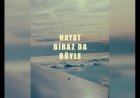 Hayat Biraz da Hoparlörden Verilen İlanlar Gibi