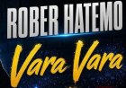 Rober Hatemo - Vara Vara şarkı sözleri