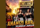 ELMAS İZMİRLİ DENİZ Ananızı babanızı şarkı sözleri