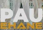 Pau Kehanet şarkısı ve sözleri