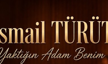 Yaktığın Adam Benim | İsmail TÜRÜT