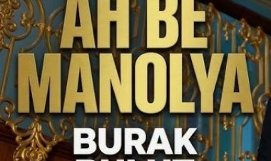 Burak Bulut - Ah Be Manolya şarkı sözleri
