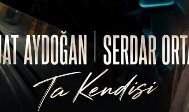Suat Aydoğan Serdar Ortaç Ta Kendisi şarkı sözleri