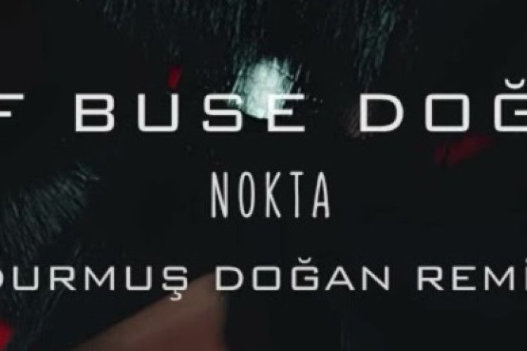 Elif Buse Doğan 'Nokta' sözleri