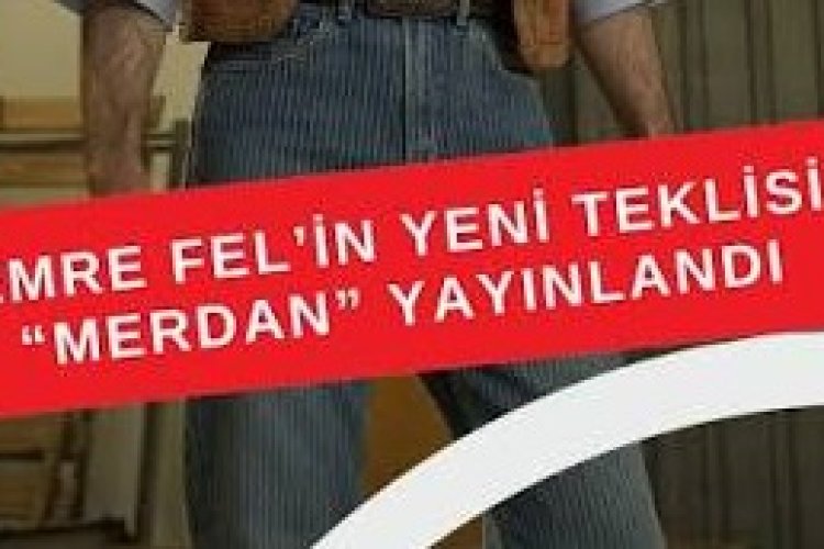 Emre Fel "Merdan" sözleri