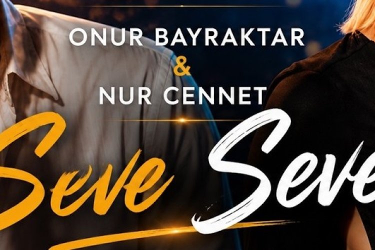 Onur Bayraktar Nur Cennet Seve Seve şarkı sözleri