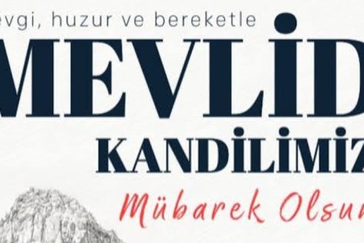 En Güzel, Kısa, Dualı ve Anlamlı Kandil Sözleri