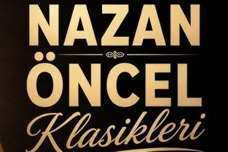 Nazan Öncel Tamam Aşkım şarkı sözleri