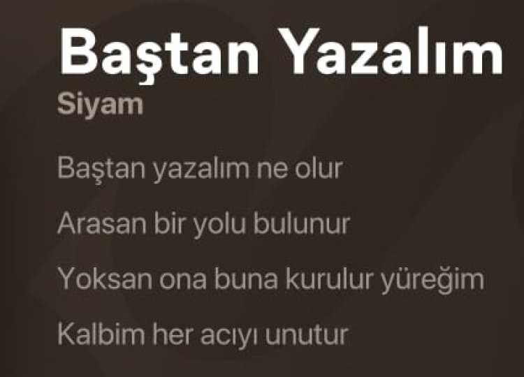 Siyam – Baştan Yazalım şarkı sözleri
