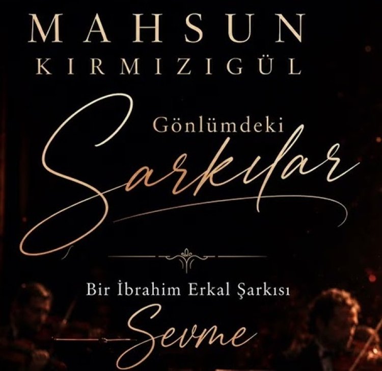 Mahsun Kırmızıgül Sevme şarkı sözleri