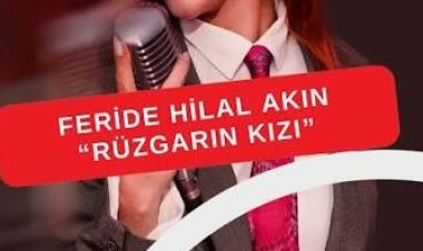 Feride Hilal Akın Rüzgarın Kızı şarkı sözleri