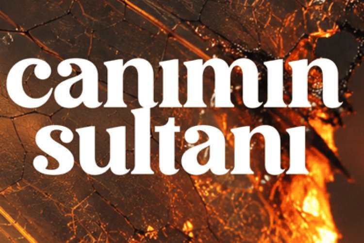 kahraman deniz CANIMIN SULTANI şarkı sözleri