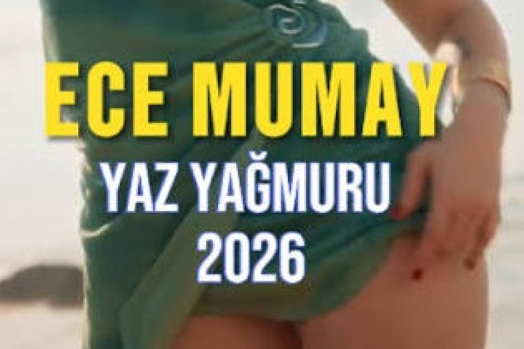 Ece Mumay - Yaz Yağmuru şarkı sözleri