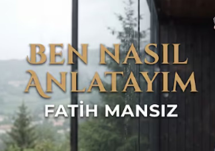 Fatih Mansız -  BEN NASIL ANLATAYIM ilahi sözleri